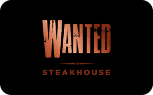 Wanted SteakHouse Argentina reward