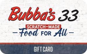 Bubba's 33 reward