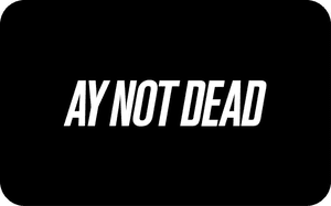 Ay Not Dead Argentina reward